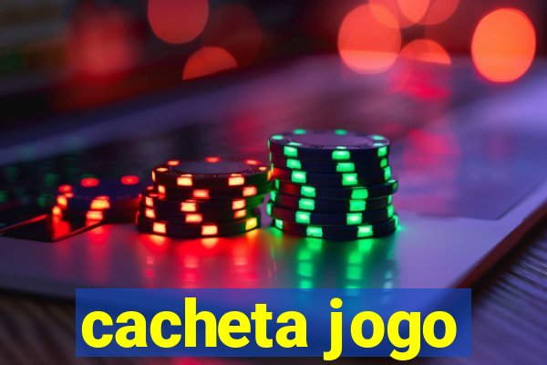 cacheta jogo